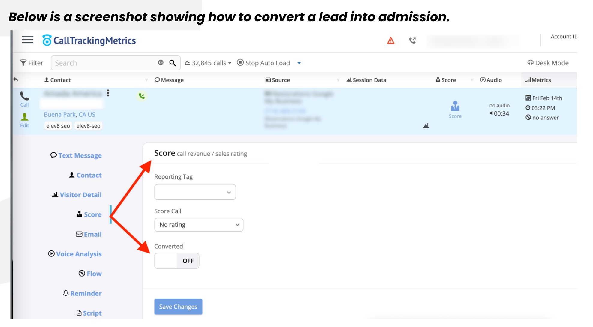 CallTrackingMetrics screenshot showing a call scored and marked converted to log an admission