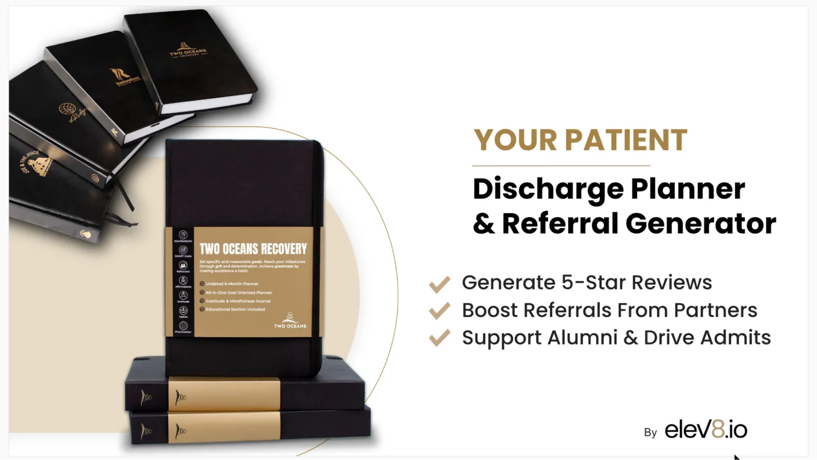 elev8 Patient Discharge Planner and Referral Generator — branded aftercare journals that support alumni and drive admits
